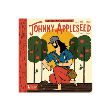 Johnny Appleseed by Kate Coombs art by Seth Lucas