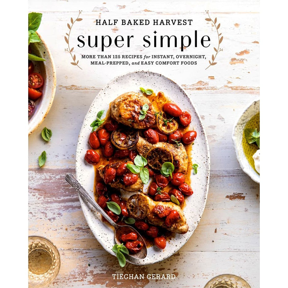 Half Baked Harvest Super Simple – Charleston Street