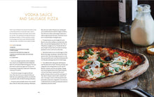 Load image into Gallery viewer, The Elements of Pizza Unlocking the Secrets to World-Class Pies at Home by Ken Forkish vodka sauce and sausage pizza
