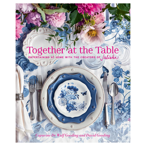 Together at the Table: Entertaining at Home with the Creators of Juliska