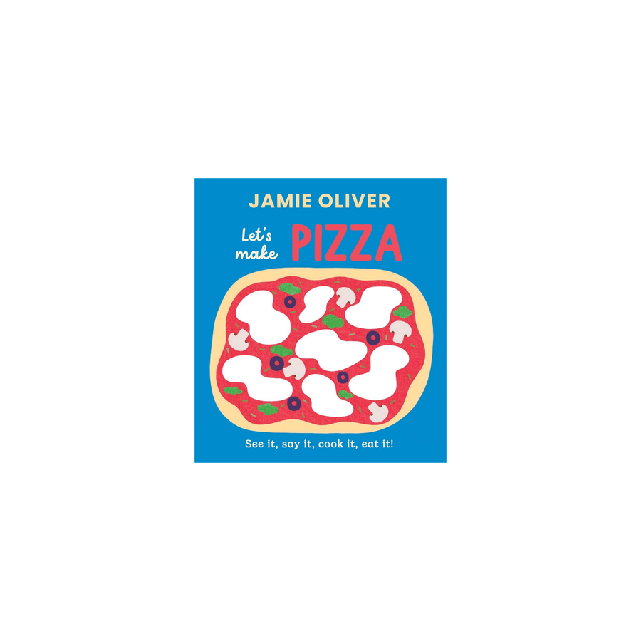 Book cover of 'Let's Make Pizza' by Jamie Oliver with a pizza illustration on a blue background.
