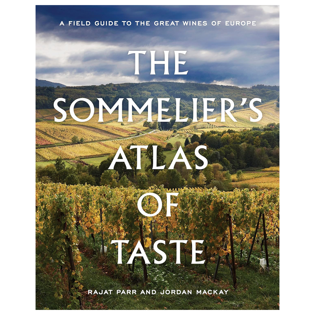 The Sommelier's Atlas of Taste