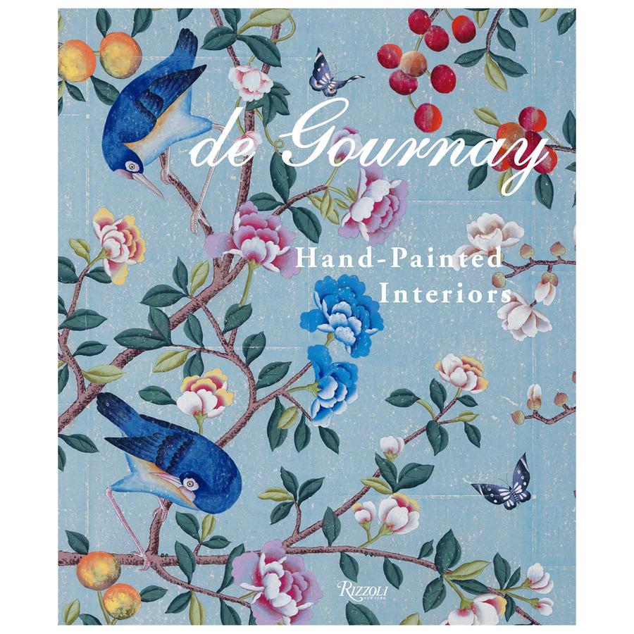 de Gournay: Hand-Painted Interiors: hand-painted wallpapers and textiles by Rizzoli