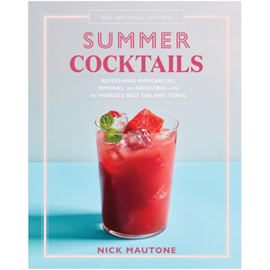 Artisanal: Summer Cocktails