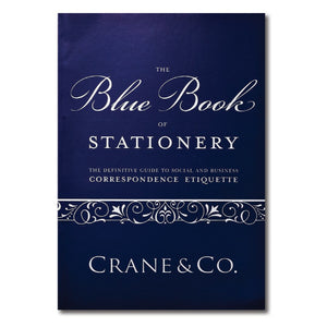 Crane & Co. - The Blue Book of Stationery